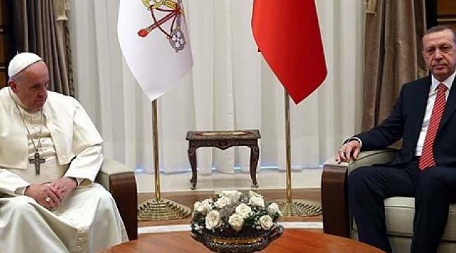 Erdoğan, Vatikan'da Kudüs'ü görüşecek