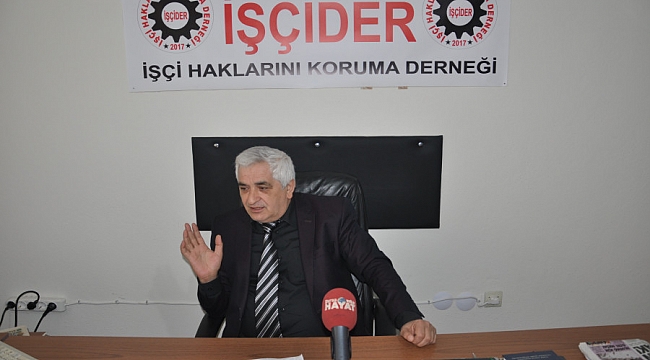 İŞÇİDER hakkını arıyor