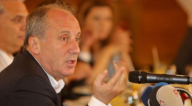 İnce'den flaş açıklamalar