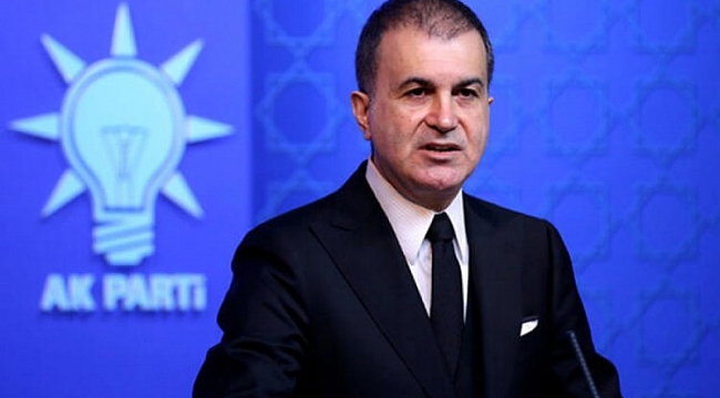 Ömer Çelik'ten Doğu Akdeniz mesajı