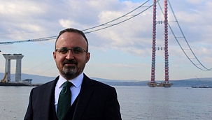 AK Partili Turan'dan Çanakkale Köprüsü açıklaması 