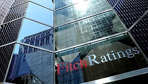 Fitch'ten Türkiye yorumu 