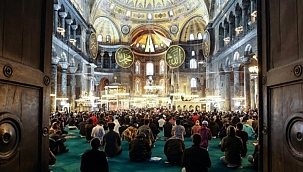 Ayasofya'da 87 yıl sonra ilk 