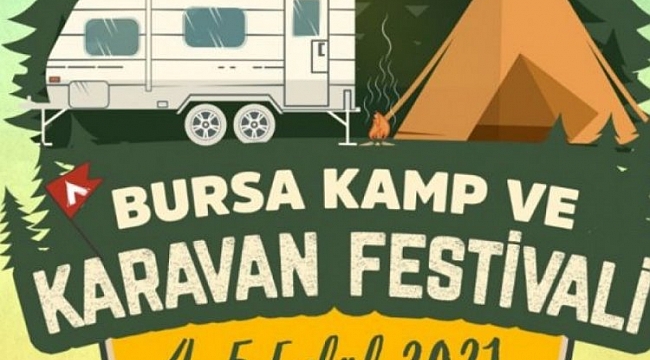 Bursa Kamp ve Karavan Festivali başlıyor