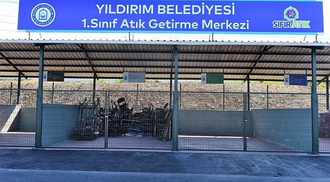 Yıldırım Belediyesi'nden çevre dostu 'Atık Getirme Merkezi'