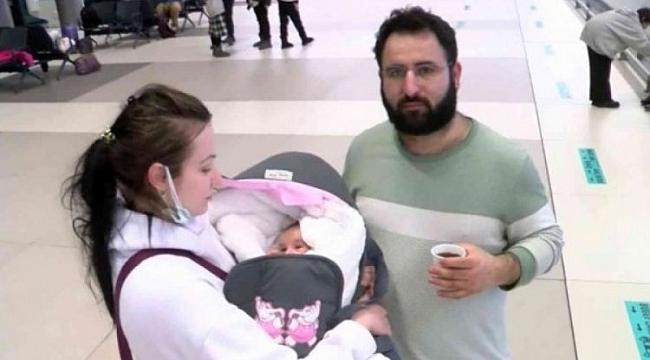 Ukrayna'da doğan Türk bebek yurda döndü