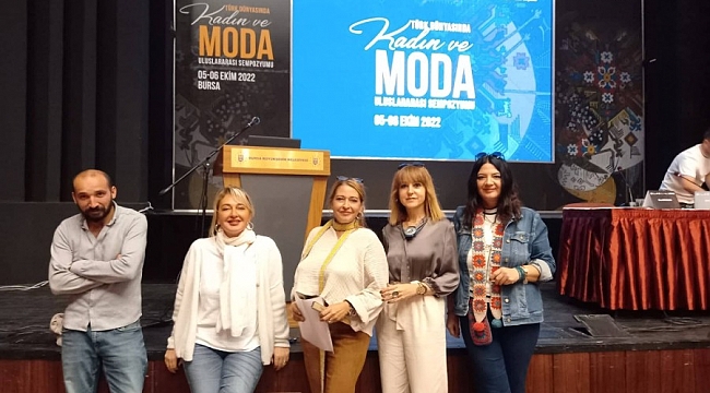 Bursa'da 'Türk Dünyasında Kadın ve Moda' sempozyumu