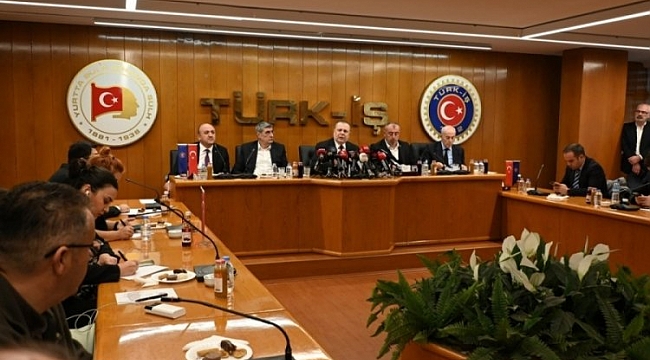 Türk-İş'ten asgari ücret açıklaması
