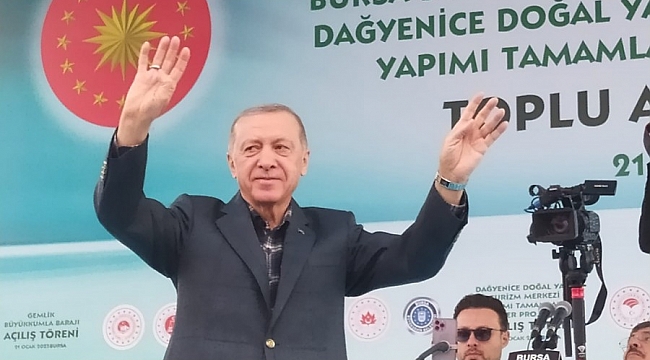 Erdoğan'dan Bursa'da çok önemli değil açıklamalar
