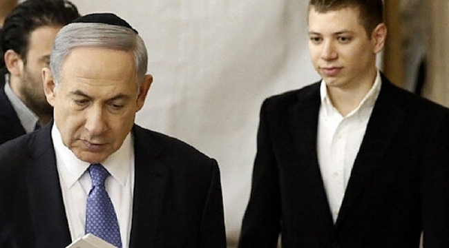 Netanyahu'nun oğlundan gündemi sarsacak iddia