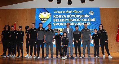 Konya Büyükşehir sporcularıyla buluştu