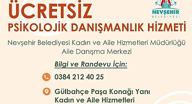 Nevşehir Belediyesi'nden ailelere ücretsiz psikolojik destek