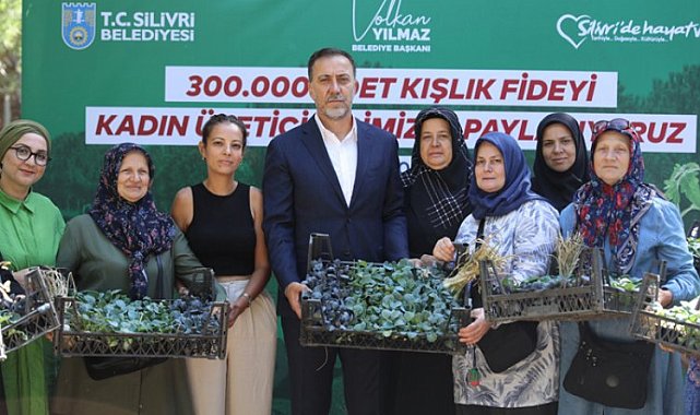 Silivri'de kadın üreticilere 300 bin adet fide