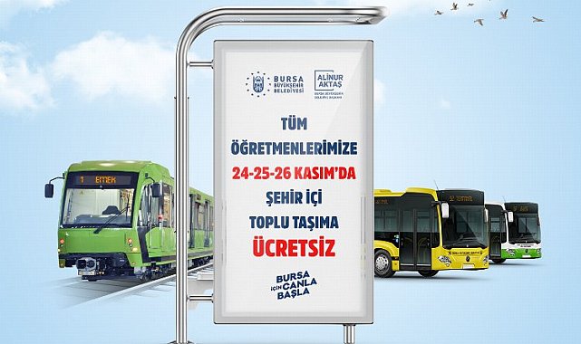 Bursa Büyükşehir'den öğretmenlere 3 gün ulaşım ücretsiz