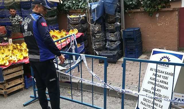 Gebze pazarlarına denetim
