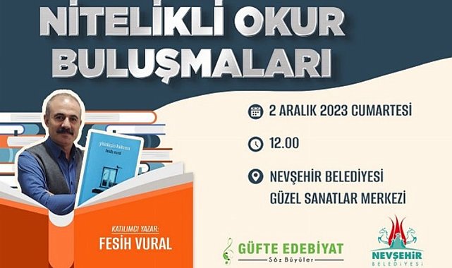 Nevşehir Belediyesi'nden 'Nitelikli Okur Buluşmaları'