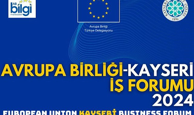 AB'ye üye ülkelerin büyükelçileri Kayseri'ye geliyor