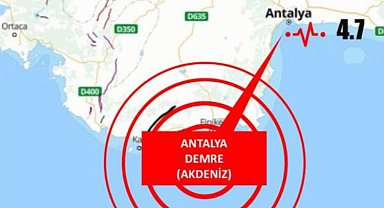 Antalya'da 4,7 büyüklüğünde deprem!