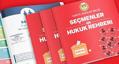 Barolar Birliği'nden seçmenler için hukuk rehberi