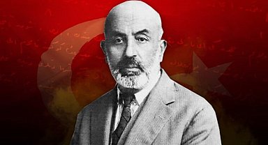 Milli Marşımızın kabulü ve Mehmet Akif Ersoy...