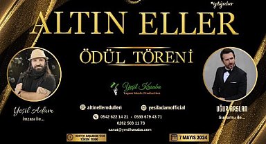 Altın Eller iyiliğe el verecek!