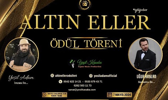 Altın Eller Ödülleri bir ilki gerçekleştiriyor