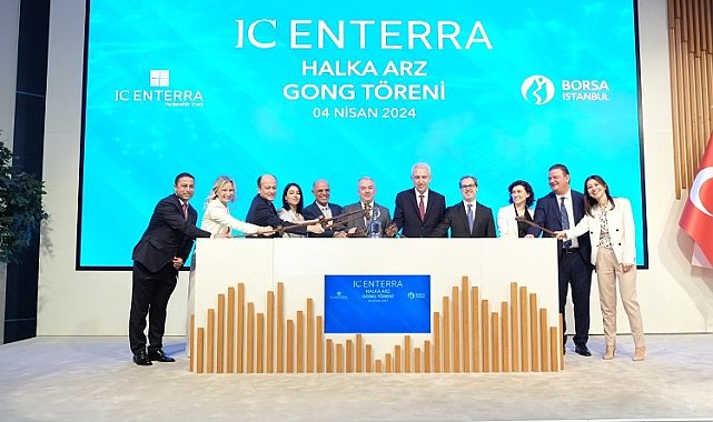 Borsa İstanbul'da gong "IC Enterra Yenilenebilir Enerji" için çaldı