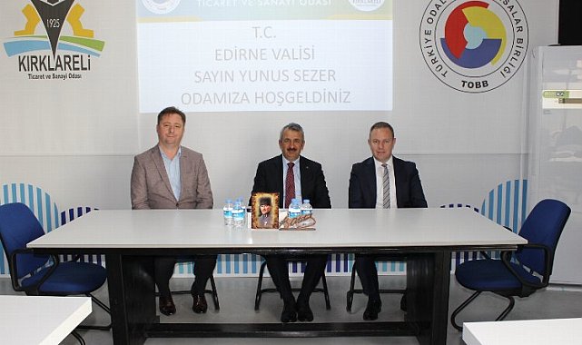 Edirne Valisi Yunus Sezer, Kırklareli Ticaret ve Sanayi Odası'na ziyarette bulundu