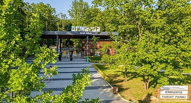 Ormanya bayramda ziyaretçilerini bekliyor