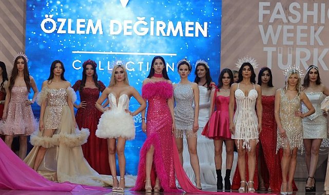 Özlem Değirmen'den Fashion Week Türkiye'ye damga