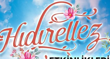 İzmit Belediyesinden Hıdırellez etkinliği