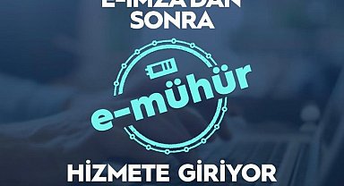 e-imza'dan sonra 'e-mühür' yolda