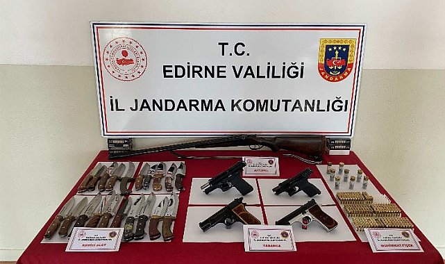 Edirne'de kaçak silah ve bıçak operasyonu