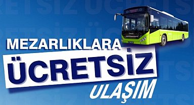 Kocaeli'den bayramda mezarlıklara ücretsiz ulaşım