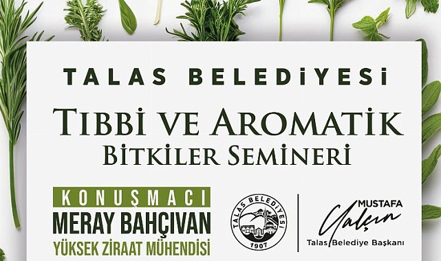 Talas'ta tıbbi ve aromatik bitkiler semineri