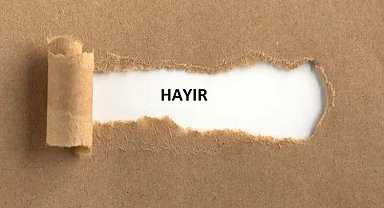 'Hayır diyememek' özsaygıyı zedeliyor
