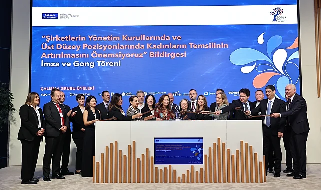 "Yüzde 30 Kulübü Türkiye" ve yatırım hizmetleri sunan kurumlardan, yönetim kurullarında kadın temsilinin artırılmasına güçlü destek