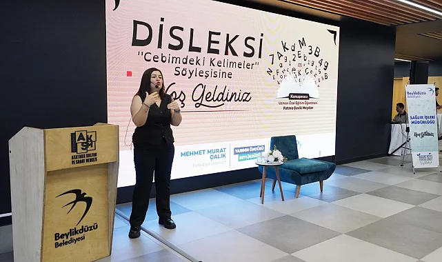Beylikdüzü'nde "Disleksi:Cebimdeki Kelimeler" söyleşisi