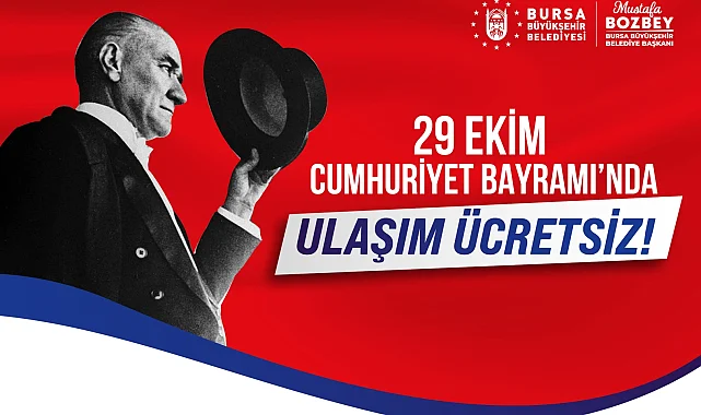 Bursa'da 29 Ekim'de toplu ulaşım ücretsiz