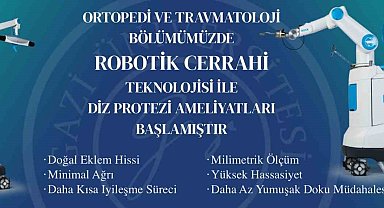 Diz protezi ameliyatları yapay zekalı robotik cerrahiyle yapılıyor