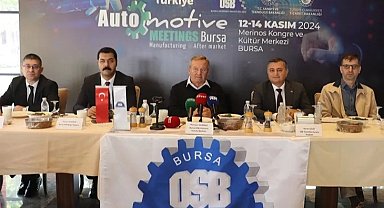 Dünya otomotiv devleri Bursa'da buluşuyor! 40 ülkeden 300 firma...