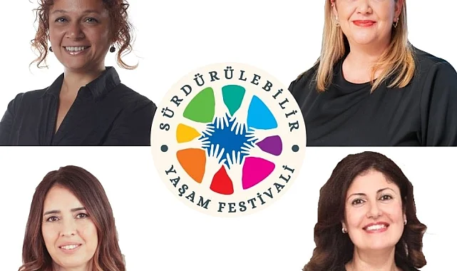 Gezegenin kahramanları 'Sürdürülebilir Yaşam Festivali'nde