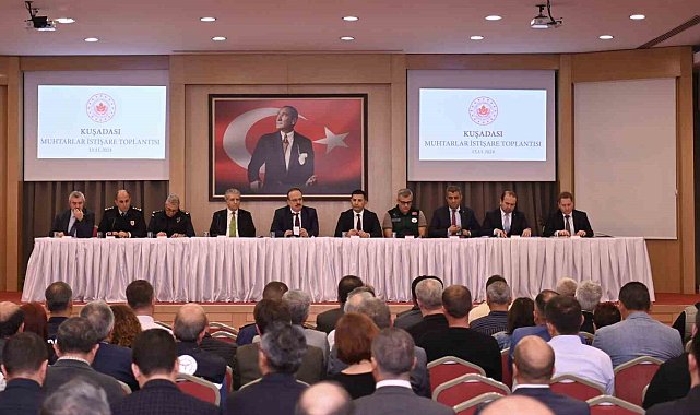 Kuşadası'nda muhtarlar toplantısı gerçekleştirildi