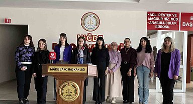 Niğde Barosu: "Şiddetin karşısında, kadınlarımızın yanındayız.