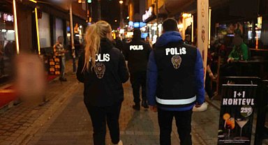 Polis eğlence mekânlarında huzur uygulaması yaptı
