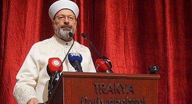 Prof. Dr. Erbaş: "İlim, bilim, hikmet ve irfan insanlığın kurtuluşu içindir"