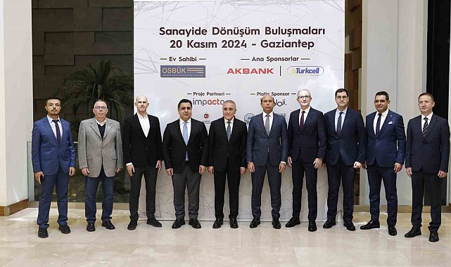 Sanayide Dönüşüm Buluşmaları'nın üçüncüsü Gaziantep'te gerçekleştirildi