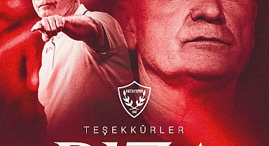 Atakaş Hatayspor, Rıza Çalımbay ile yollarını ayırdı
