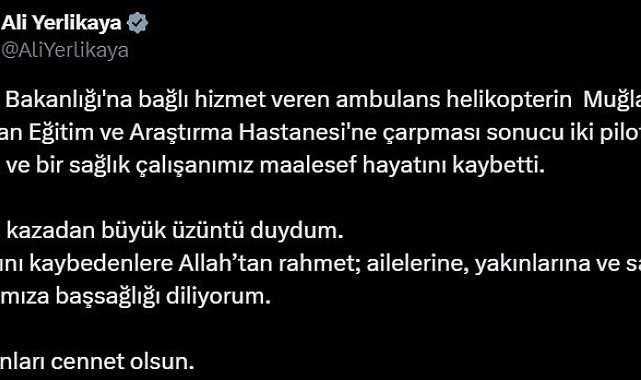 Bakanlar'dan helikopter kazasında vefat edenlere rahmet mesajı