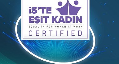 İş'te Eşit Kadın Sertifikası tüm sektörlerde büyüyor